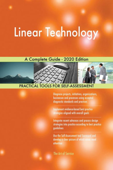 Linear Technology A Complete Guide - 2020 Edition