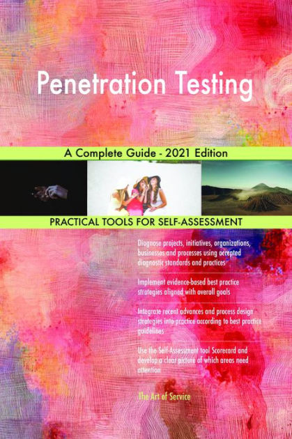 Penetration Testing A Complete Guide 2021 Edition By Gerardus Blokdyk Ebook Barnes And Noble® 2277