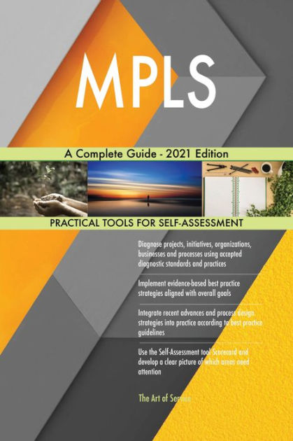 Mpls A Complete Guide 2021 Edition By Gerardus Blokdyk Ebook Barnes And Noble®