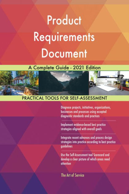 Product Requirements Document A Complete Guide 2021 Edition By Gerardus Blokdyk Ebook 6293