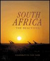 South Africa the Beautiful
