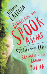 Title: Binnekring van Spookasems: Stories oor die lewe, Author: Herman Lategan