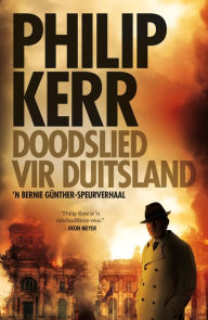 Title: Doodslied vir Duitsland, Author: Philip Kerr