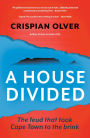 A House Divided: Battle for the Mother City