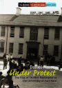 Under Protest: The Rise of Student Resistance at the University of Fort Hare