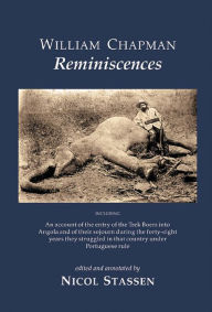 Title: William Chapman: Reminiscences, Author: William Chapman