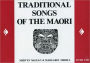 Traditional Songs of the Maori