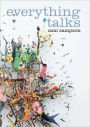 Everything Talks