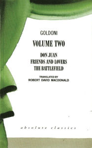 Title: Goldoni: Volume Two, Author: Carlo Goldoni