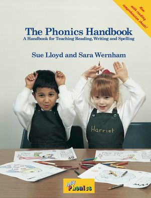 The Phonics Handbook: A Handbook for Teaching Reading, Writing and Spelling