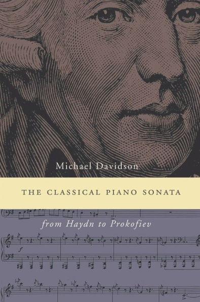 The Classical Piano Sonata: From Haydn to Prokofiev