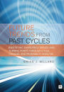 Future Trends from Past Cyles