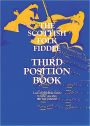 The Scottish Folk Fiddle - Third Position Book