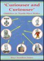 Curiouser and Curiouser: Oddities in North West Wales