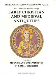 Title: Mosaics and Wallpaintings in Roman Churches, Author: John Osborne