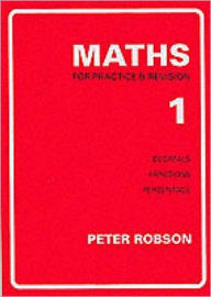 Title: Maths for Practice and Revision, Author: Peter Robson