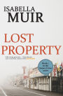 Lost Property: A Sussex Crime story of shocking wartime secrets and romance