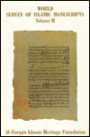World Survey of Islamic Manuscripts: Iraq-Russian Federation
