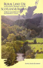 Rural Land Use on the Atlantic Periphery of Europe: Scotland and Ireland