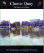 Charter Quay: The Spirit of Change - The Archaeology of Kingston's Riverside