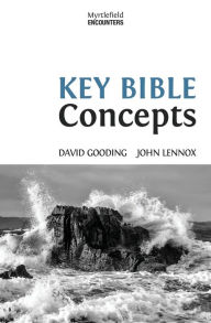 Title: Key Bible Concepts, Author: David Gooding