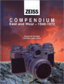 Zeiss Compendium East & West: 1940-1972