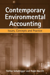 Title: Contemporary Environmental Accounting: Issues, Concepts and Practice, Author: Stefan Schaltegger