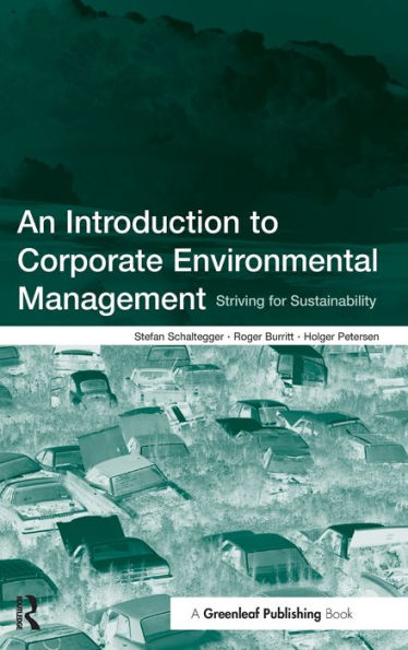 An Introduction to Corporate Environmental Management: Striving for Sustainability