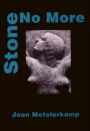 Stone No More
