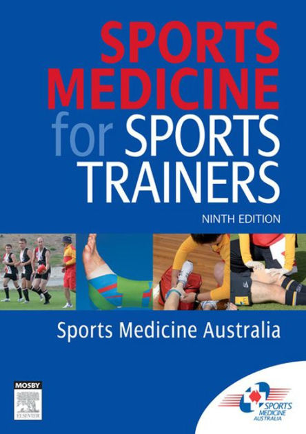 Sports Medicine for Sports Trainers - E-Book by Sports Medicine ...