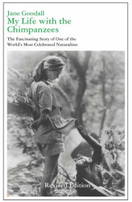 Title: My Life with the Chimpanzees, Author: Jane Goodall