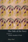 Her Side of the Story: Readings of Mander, Mansfield & Hyde