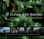 Living with Natives: New Zealanders Talk About Their Love of Native Plants
