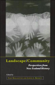 Landscape/Community: Perspectives from New Zealand History