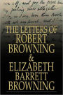 The Letters of Robert Browning and Elizabeth Barrett Browning: 1845-1846