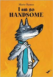 I Am So Handsome