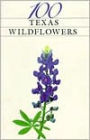 100 Texas Wildflowers