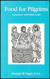 Food for Pilgrims: A Journey with Saint Luke