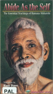 Abide as the Self: The Essential Teachings of Ramana Maharshi