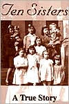 Ten Sisters: A True Story