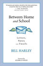 Between Home and School: Letters, Notes and Emails