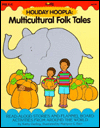 Holiday Hoopla: Multicultural Folk Tales