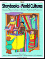 Storybooks Teach about World Cultures, Grades 2-6