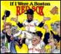 If I Were a Boston Red Sox