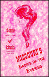 Some Awfully Tame, but Kinda Funny Stories about Early Missouri Ladies-of-the-Evening