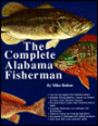 The Complete Alabama Fisherman