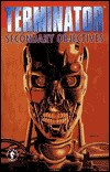 Terminator: Secondary Objectives