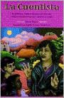 La Cuentista: Traditional Tales in English and Spanish / Edition 1