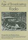 The Age of Broadcasting: Radio