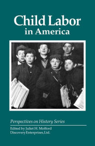 Title: Child Labor in America, Author: Juliet H. Mufford